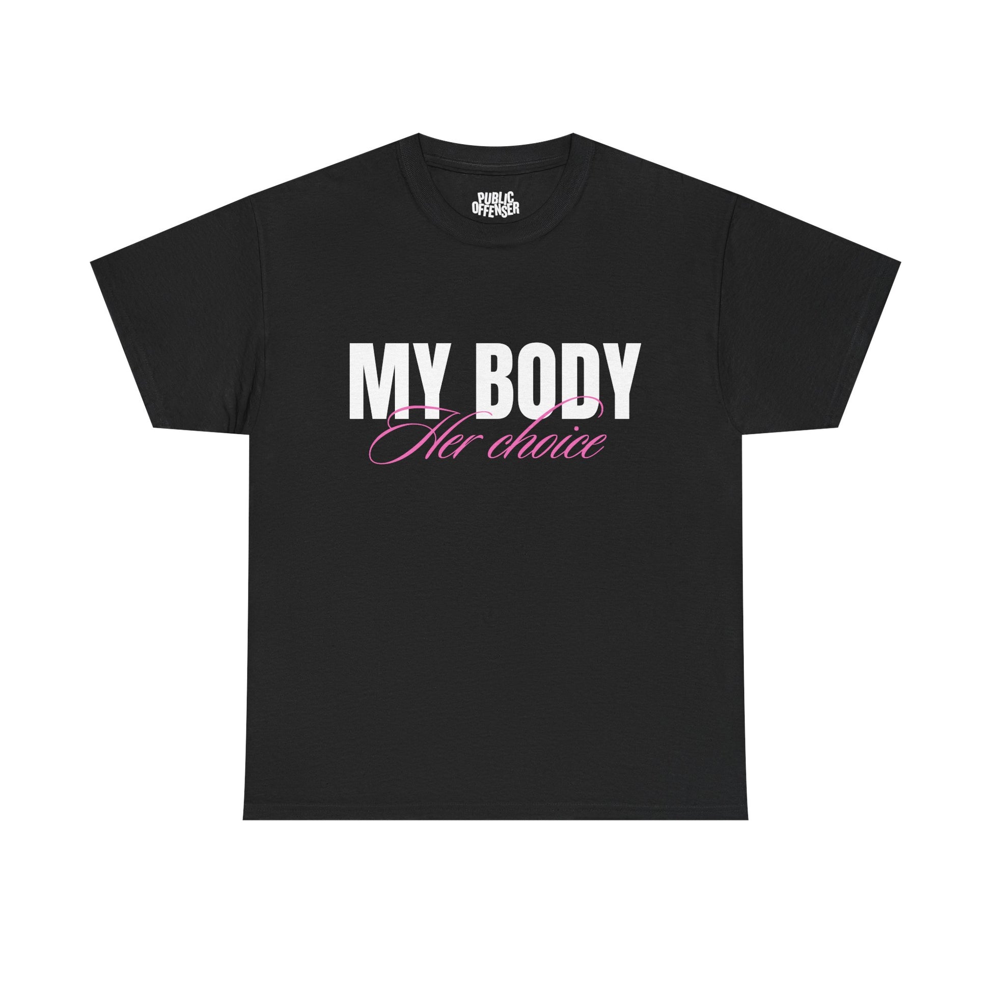 Her Choice funny statement t-shirt alternate color, heavy cotton unisex tee