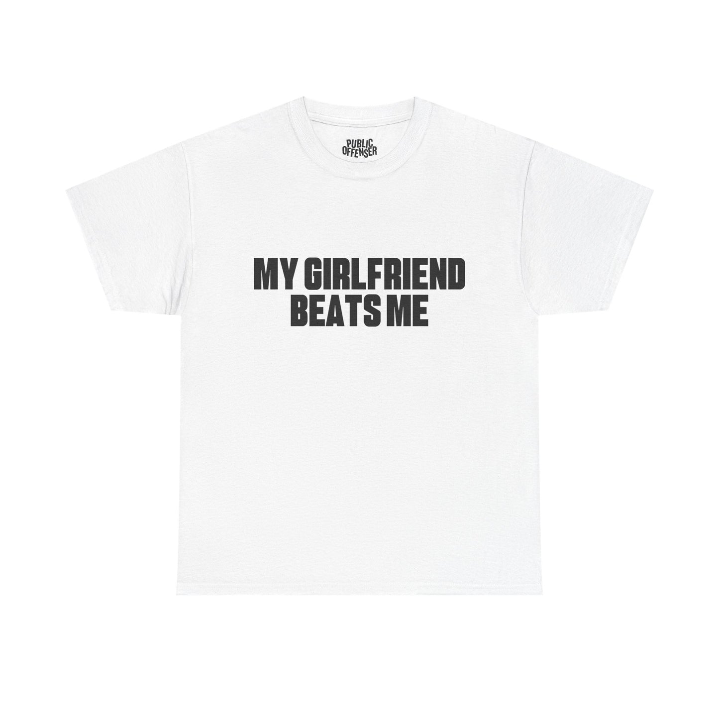 My gf beats me