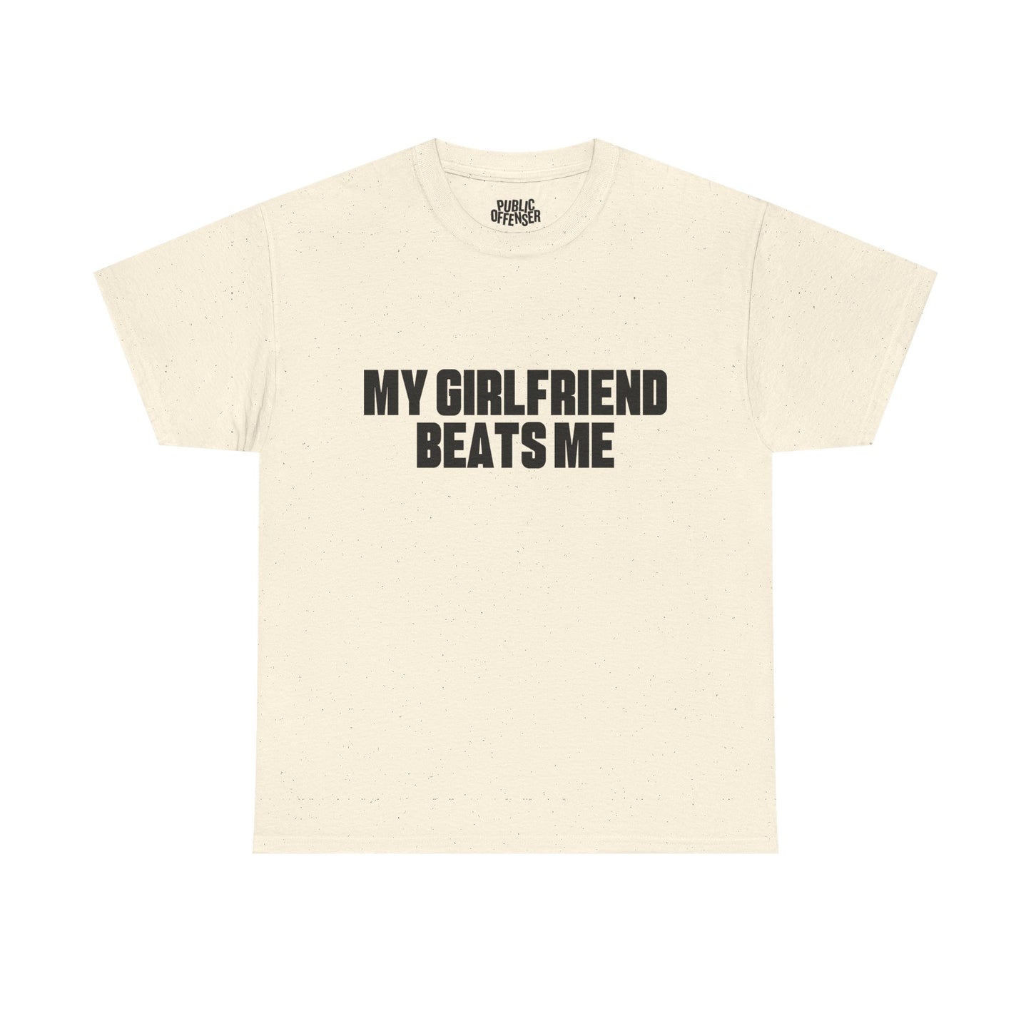My gf beats me